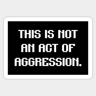 Not Act of Aggression Funny Board Game Sticker